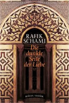 Schami |  Die dunkle Seite der Liebe | Buch |  Sack Fachmedien