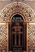 Schami |  Die dunkle Seite der Liebe | Buch |  Sack Fachmedien