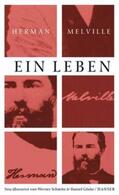 Melville / Göske |  Melville, H: Leben | Buch |  Sack Fachmedien
