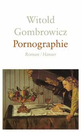 Gombrowicz |  Pornographie | Buch |  Sack Fachmedien