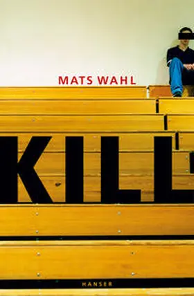 Wahl |  Kill | Buch |  Sack Fachmedien