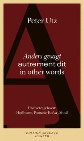 Utz |  Anders gesagt - autrement dit - in other words | Buch |  Sack Fachmedien