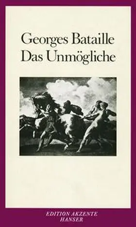 Bataille |  Das Unmögliche | Buch |  Sack Fachmedien