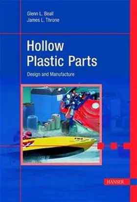 Beall / Throne |  Hollow Plastic Parts | Buch |  Sack Fachmedien