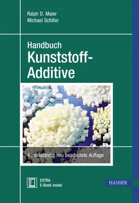 Maier / Schiller |  Handbuch Kunststoff Additive | Buch |  Sack Fachmedien