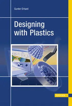 Erhard |  Designing with Plastics | Buch |  Sack Fachmedien