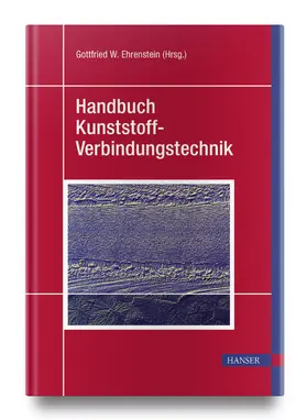 Ehrenstein |  Handbuch Kunststoff-Verbindungstechnik | Buch |  Sack Fachmedien