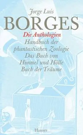 Borges / Haefs / Arnold |  Gesammelte Werke in zwölf Bänden. Band 10: Die Anthologien | Buch |  Sack Fachmedien