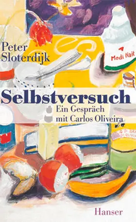 Oliveira / Sloterdijk |  Selbstversuch | Buch |  Sack Fachmedien