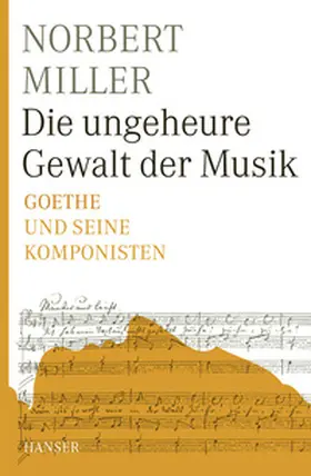 Miller |  Die ungeheure Gewalt der Musik | Buch |  Sack Fachmedien