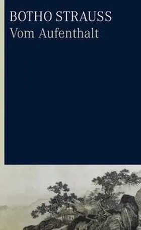 Strauss / Strauß |  Vom Aufenthalt | Buch |  Sack Fachmedien