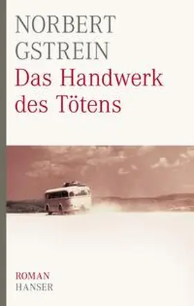 Gstrein |  Das Handwerk des Tötens | Buch |  Sack Fachmedien