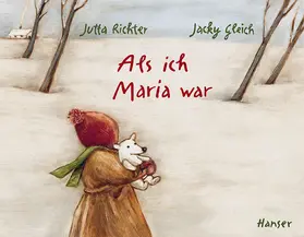 Richter / Gleich |  Als ich Maria war | Buch |  Sack Fachmedien