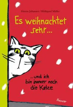 Johansen | Es weihnachtet sehr ...und ich bin immer noch die Katze | Buch | 978-3-446-23788-9 | www.sack.de