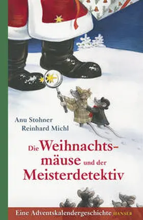 Stohner |  Die Weihnachtsmäuse und der Meisterdetektiv | Buch |  Sack Fachmedien