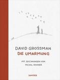 Grossman |  Die Umarmung | Buch |  Sack Fachmedien