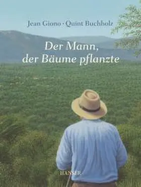 Giono / Buchholz |  Der Mann, der Bäume pflanzte | Buch |  Sack Fachmedien