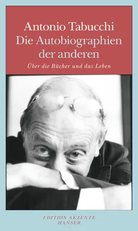 Tabucchi |  Die Autobiographien der anderen | Buch |  Sack Fachmedien