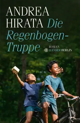 Hirata |  Die Regenbogentruppe | Buch |  Sack Fachmedien