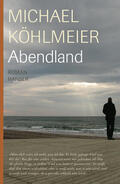Köhlmeier |  Abendland | eBook | Sack Fachmedien