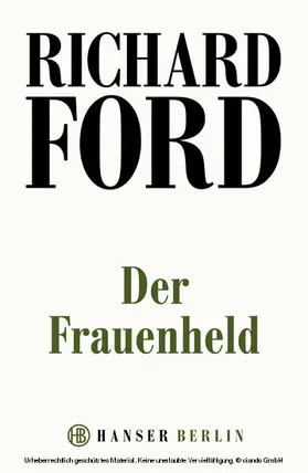 Ford |  Der Frauenheld | eBook | Sack Fachmedien