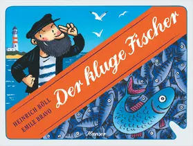 Böll / Bravo |  Der kluge Fischer | Buch |  Sack Fachmedien