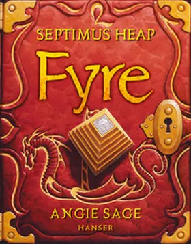 Sage | Septimus Heap: Fyre | Buch | 978-3-446-24314-9 | sack.de