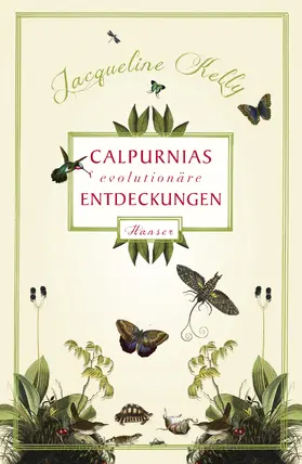 Kelly |  Calpurnias (r)evolutionäre Entdeckungen | eBook | Sack Fachmedien