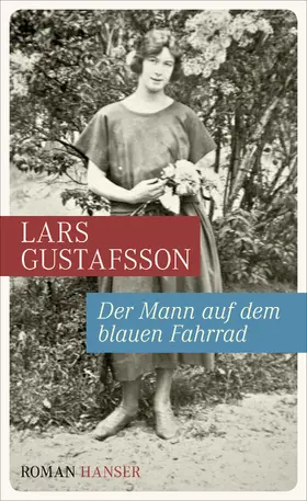 Gustafsson |  Der Mann auf dem blauen Fahrrad. Träume aus einer alten Kamera | eBook | Sack Fachmedien
