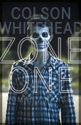 Whitehead |  Zone One | Buch |  Sack Fachmedien
