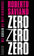 Saviano |  ZeroZeroZero | eBook | Sack Fachmedien