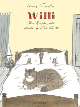 Traxler |  Willi - Der Kater, der immer größer wurde | Buch |  Sack Fachmedien