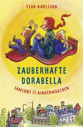 Karlsson | Zauberhafte Dorabella | Buch | 978-3-446-24749-9 | www.sack.de