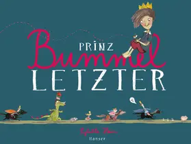 Hein | Prinz Bummelletzter | Buch | 978-3-446-24751-2 | www.sack.de