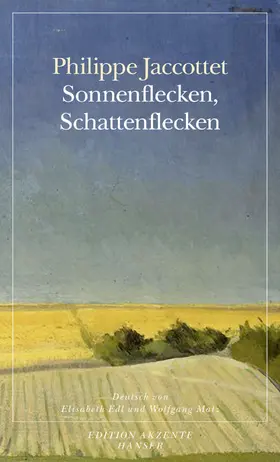 Jaccottet |  Sonnenflecken, Schattenflecken | Buch |  Sack Fachmedien