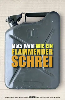Wahl |  Wie ein flammender Schrei | eBook | Sack Fachmedien