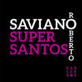 Saviano |  Super Santos | eBook | Sack Fachmedien