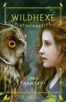 Kaaberbøl |  Wildhexe - Blutsschwester | eBook | Sack Fachmedien