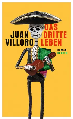 Villoro | Das dritte Leben | Buch | 978-3-446-24913-4 | www.sack.de