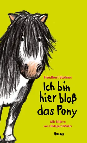 Stohner |  Ich bin hier bloß das Pony | Buch |  Sack Fachmedien