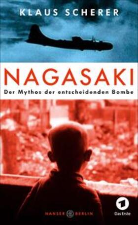 Scherer | Scherer, K: Nagasaki | Buch | 978-3-446-24947-9 | sack.de