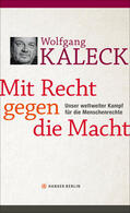 Kaleck |  Mit Recht gegen die Macht | eBook | Sack Fachmedien