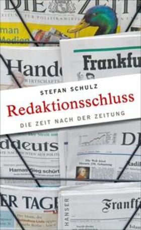 Schulz | Redaktionsschluss | Buch | 978-3-446-25070-3 | sack.de