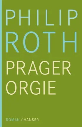 Roth |  Die Prager Orgie | eBook | Sack Fachmedien