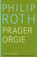 Roth |  Die Prager Orgie | eBook | Sack Fachmedien