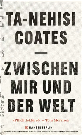 Coates |  Zwischen mir und der Welt | eBook | Sack Fachmedien