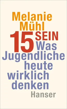 Mühl |  Fünfzehn sein | eBook | Sack Fachmedien