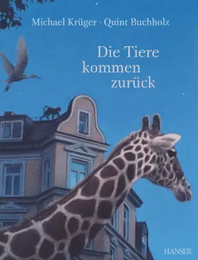 Krüger / Buchholz |  Tiere kommen zurück | Buch |  Sack Fachmedien