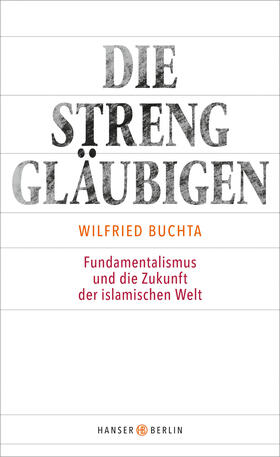 Buchta | Die Strenggläubigen | Buch | 978-3-446-25293-6 | sack.de