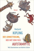 Kipling / Nohl |  Der Schmetterling, der mit dem Fuß aufstampfte | Buch |  Sack Fachmedien